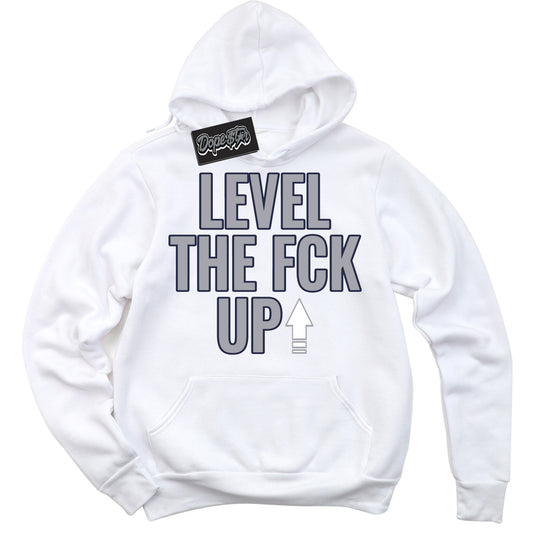 Cool White Hoodie with “Level The Fck Up” design that Perfectly Matches Midnight Navy 3s Jordans.
