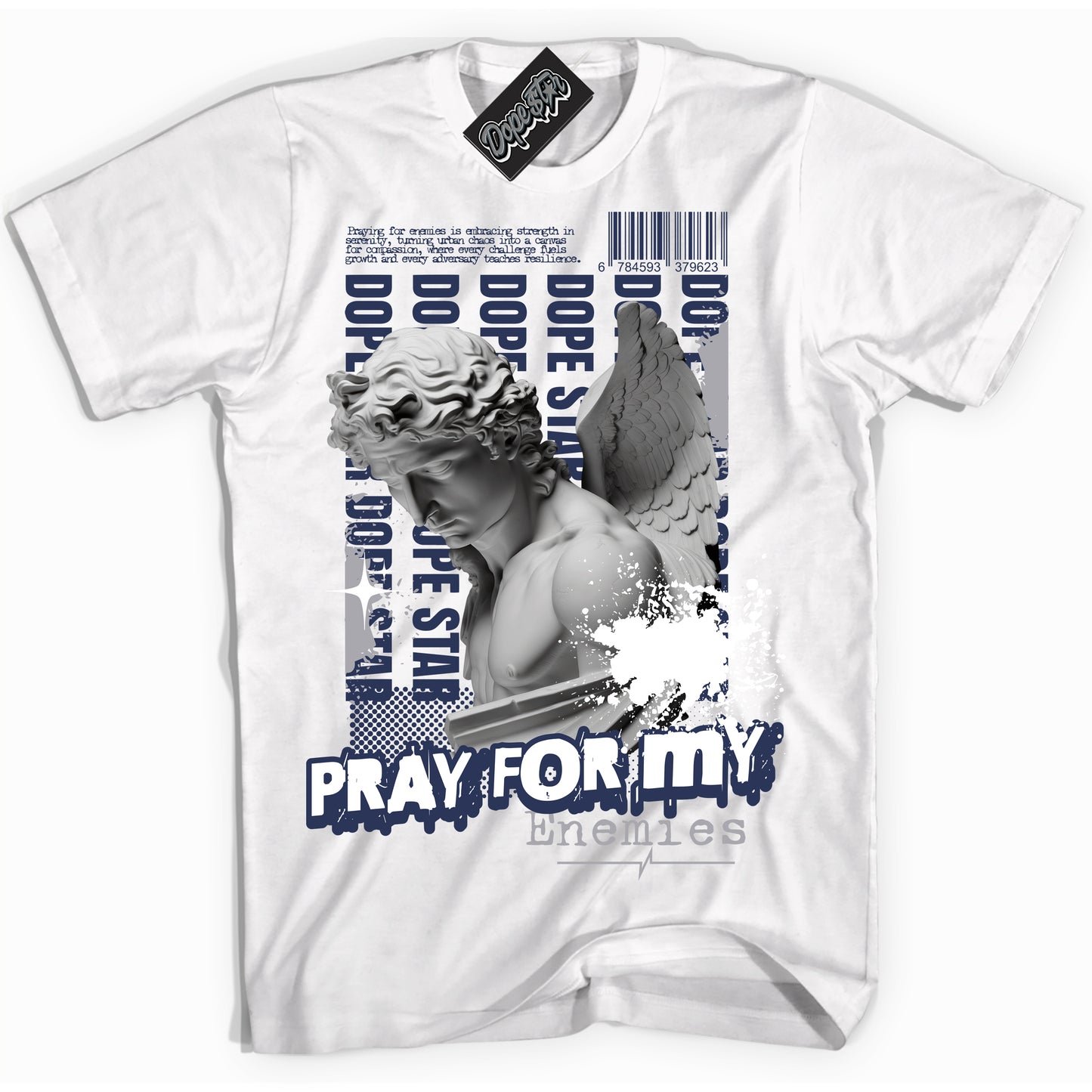 Cool White Shirt with “Pray Enemies” design that perfectly matches the Midnight Navy 3s Jordans.
