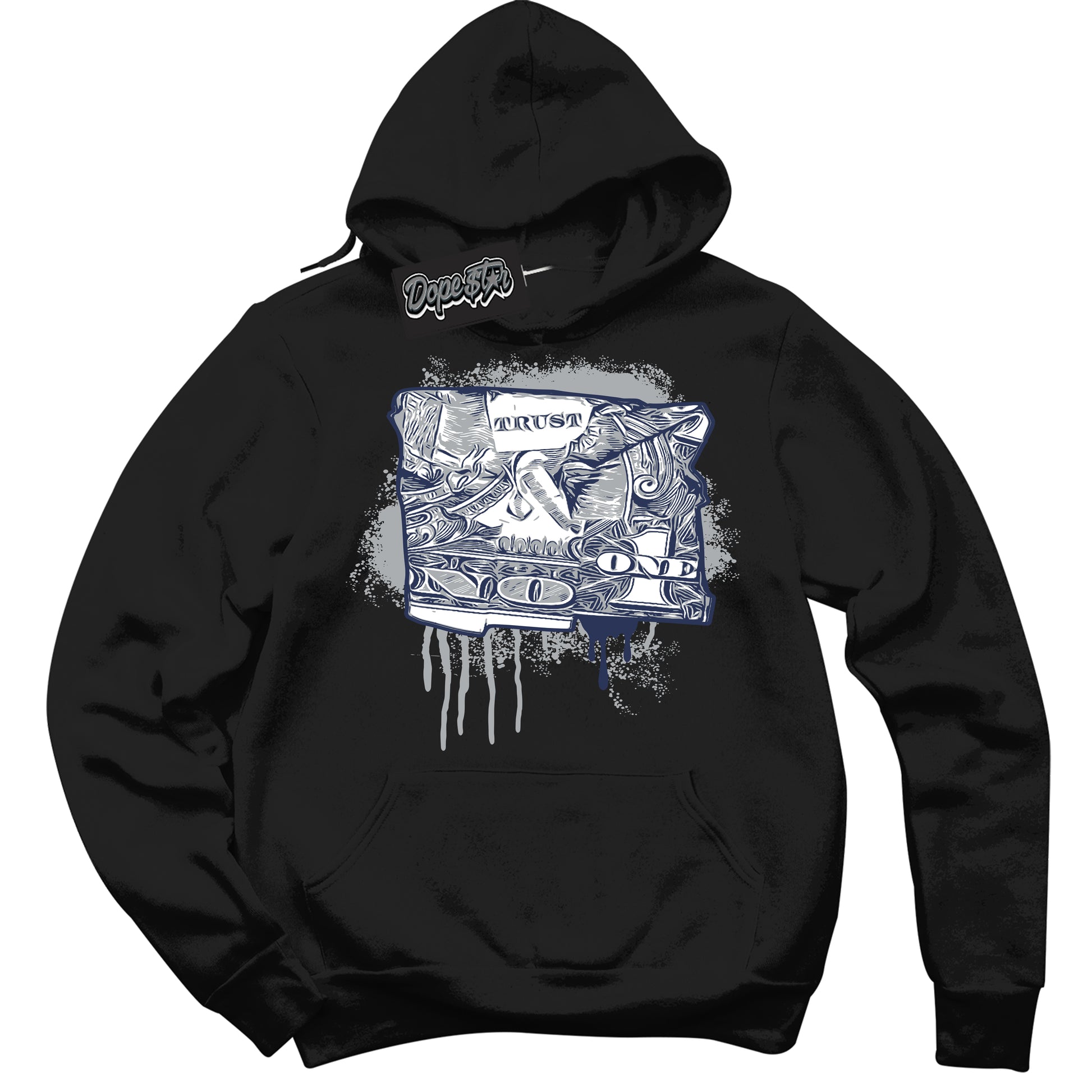 Cool Black Hoodie with “Trust No One Dollar” design that Perfectly Matches Midnight Navy 3s Jordans.