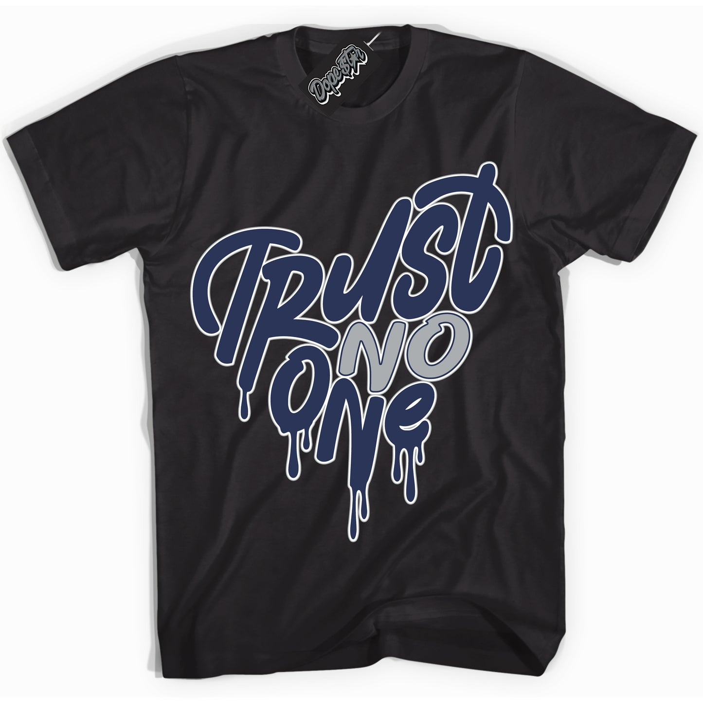 Cool Black Shirt with “Trust No One Heart” design that perfectly matches the Midnight Navy 3s Jordans.
