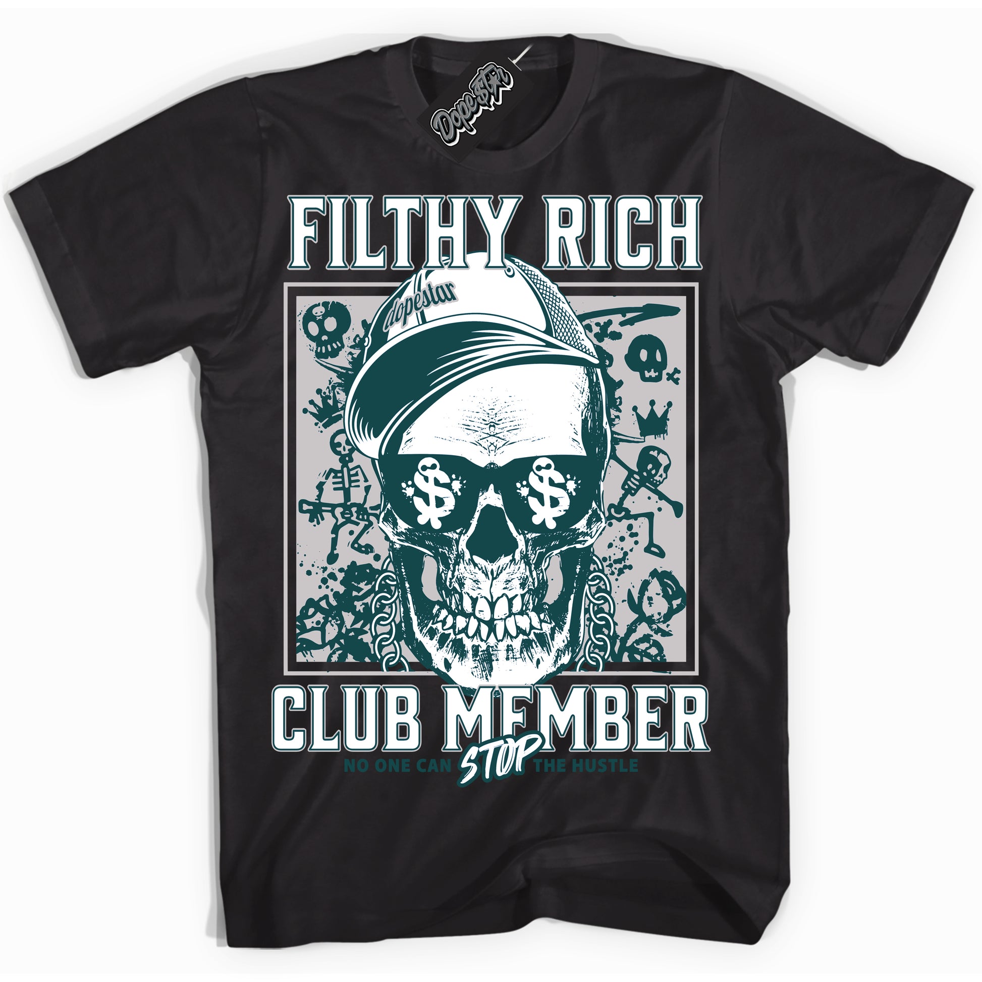 Cool Black Shirt with “ Filthy Rich” design that perfectly matches Oxidized Green 4s Jordans.