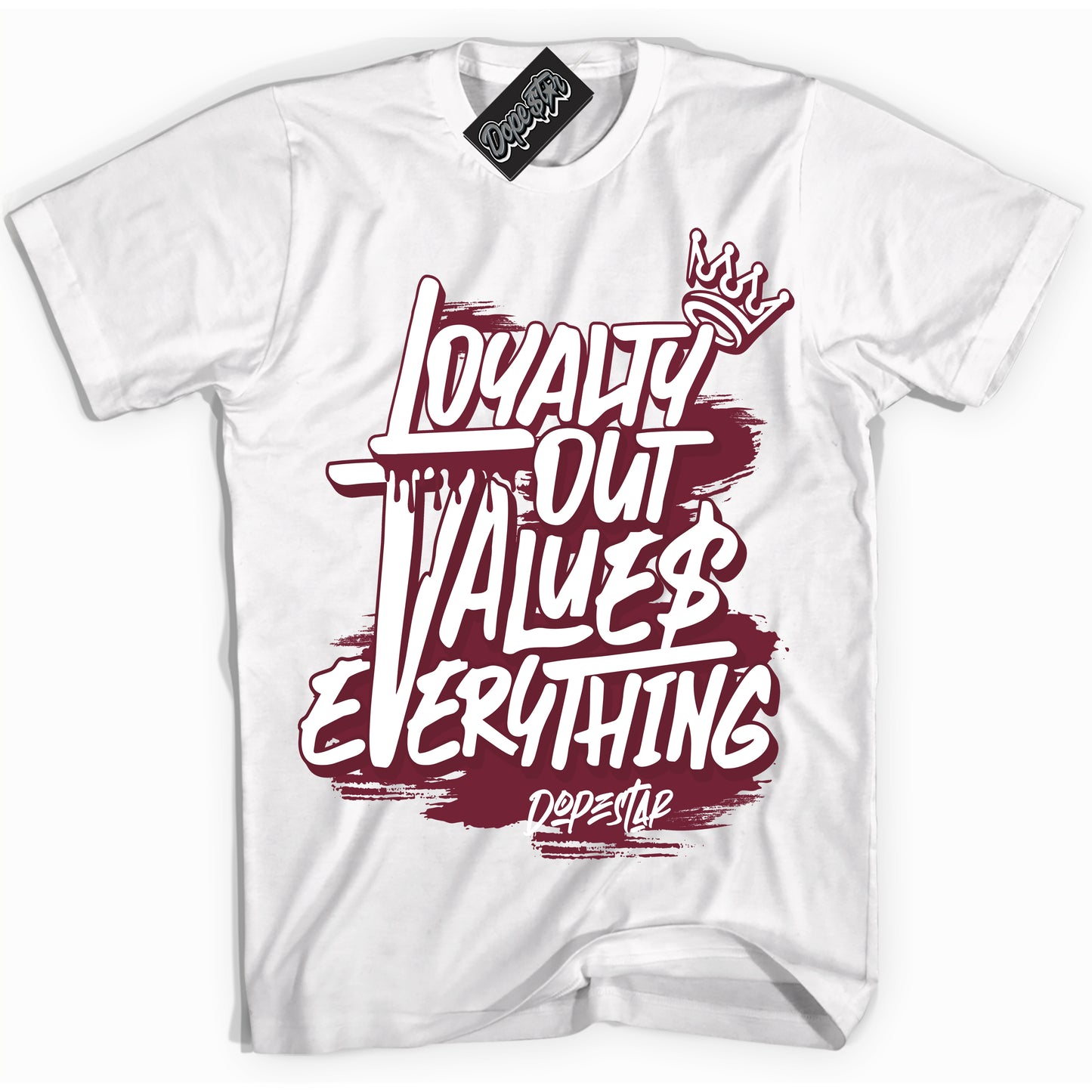 Cool White Shirt with “Loyalty Out Values Everything” design that perfectly matches the Rings Team Red 6s Jordans.

