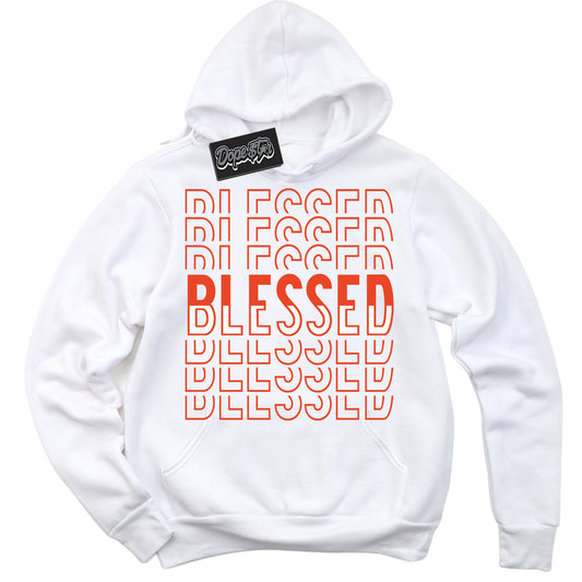 Cool White Hoodie with “Blessed Stacked” design that Perfectly Matches Cosmic Clay Dunk.
