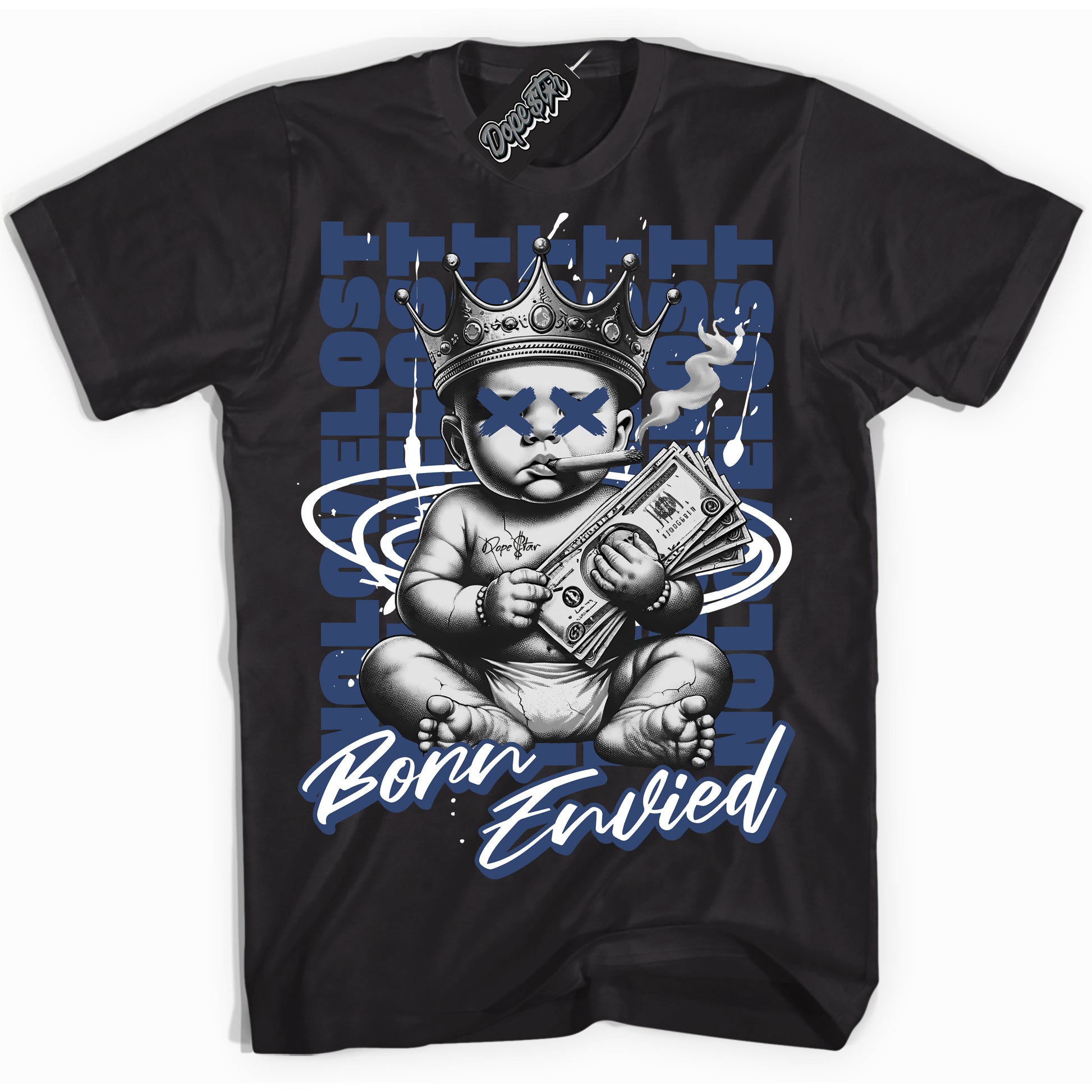 Cool Black Shirt with “Born Envied” design that perfectly matches Diffused Blue 11s.
