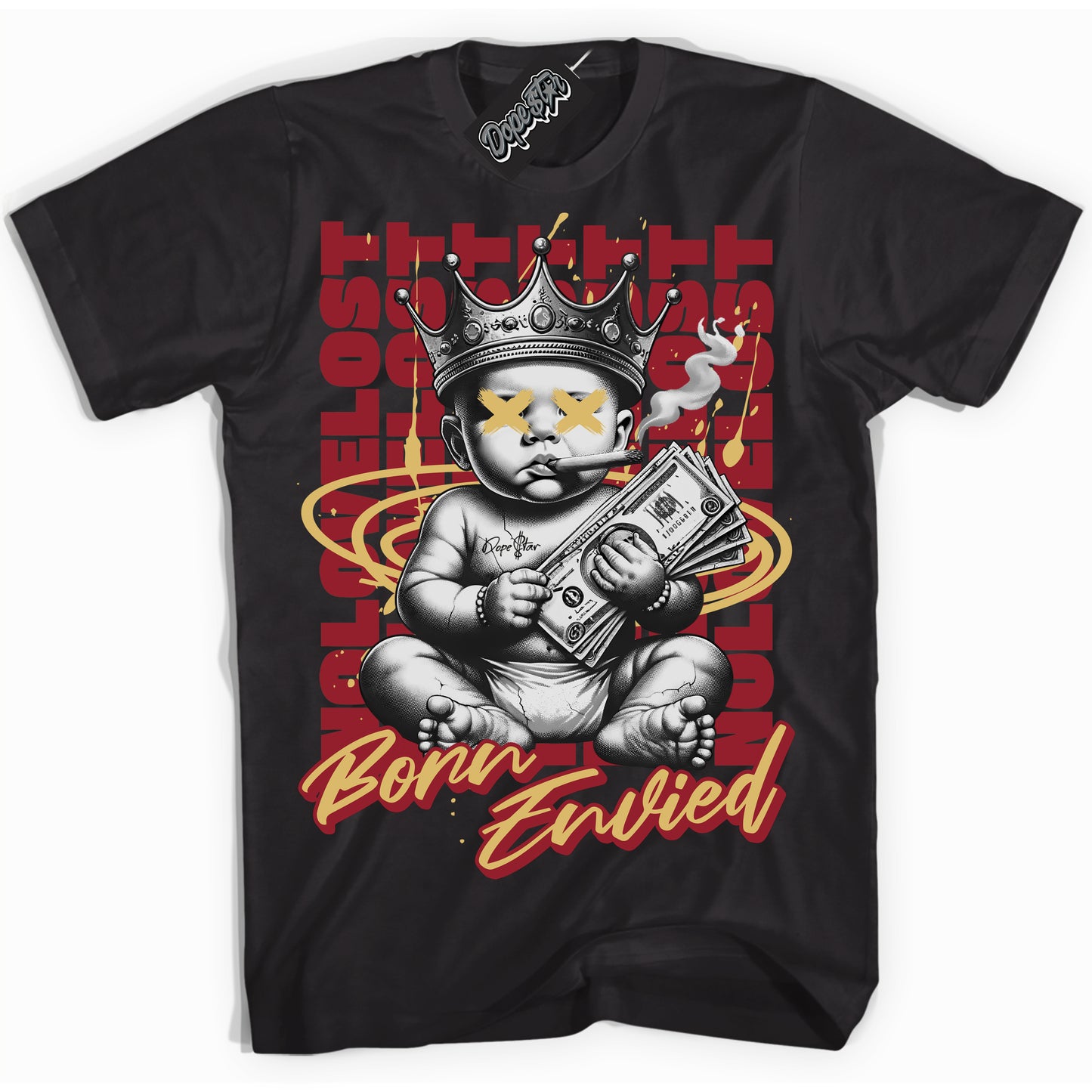 Cool Black Shirt with “Born Envied” design that perfectly matches Method of Make Gym Red Metallic Gold 1s.