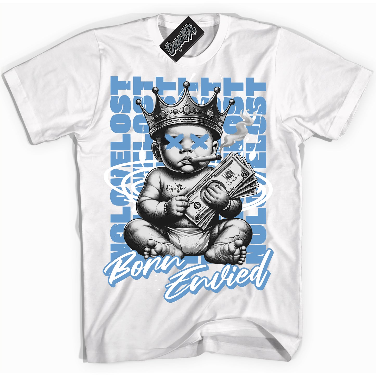 Cool White Shirt with “Born Envied” design that perfectly matches Legend Blue 1s.