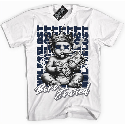 Cool White Shirt with “Born Envied” design that perfectly matches Wolf Grey Midnight Navy 1s.