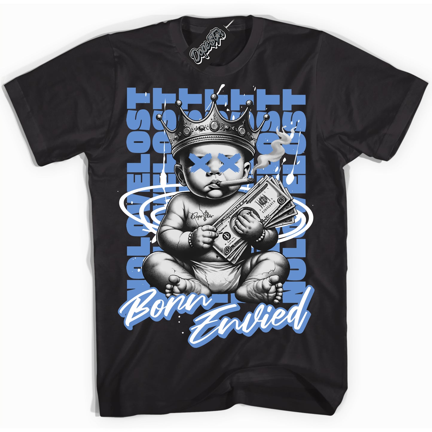Cool Black Shirt with “Born Envied” design that perfectly matches Polar Blue Dunk.