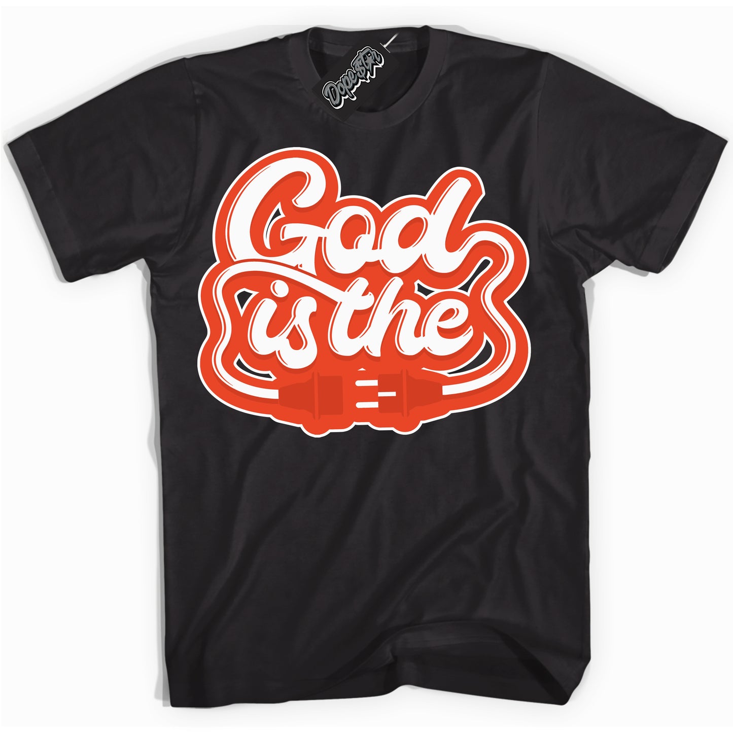 Cool Black Shirt with “God Is The” design that perfectly matches Cosmic Clay Dunk.