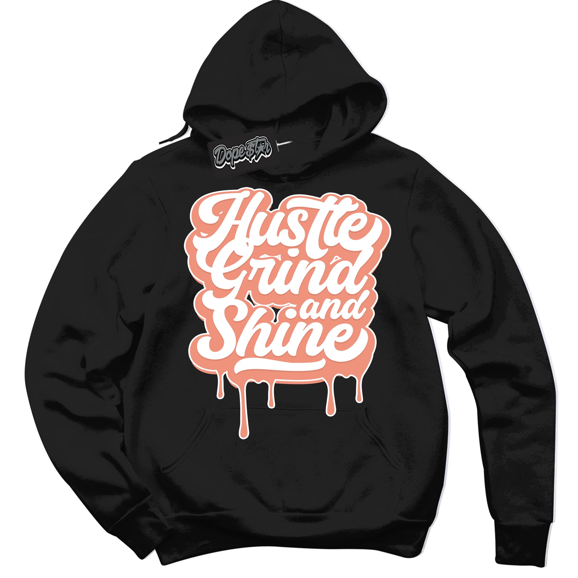 Cool Black Hoodie with “Hustle Grind And Shine” design that Perfectly Matches Light Wild Mango Dunk.
