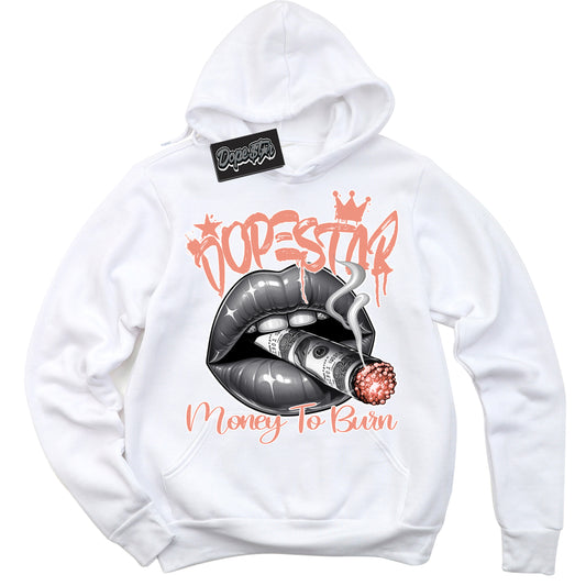 Cool White Hoodie with “Money To Burn” design that Perfectly Matches Light Wild Mango Dunk.
