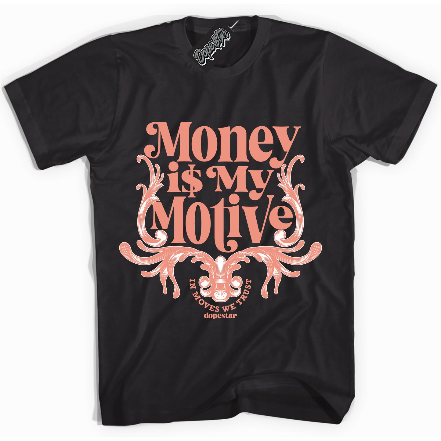 Cool Black Shirt with “Money Is My Motive” design that perfectly matches Light Wild Mango Dunk.
