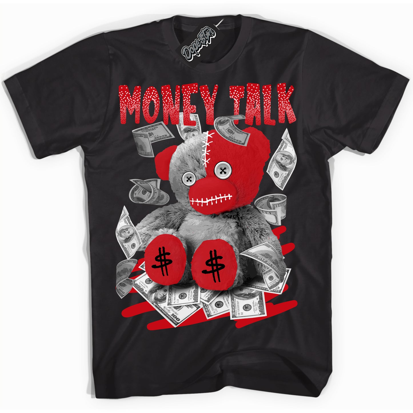 Cool Black Shirt with “Money Talk Bear” design that perfectly matches Black Dragon Red Dunk.