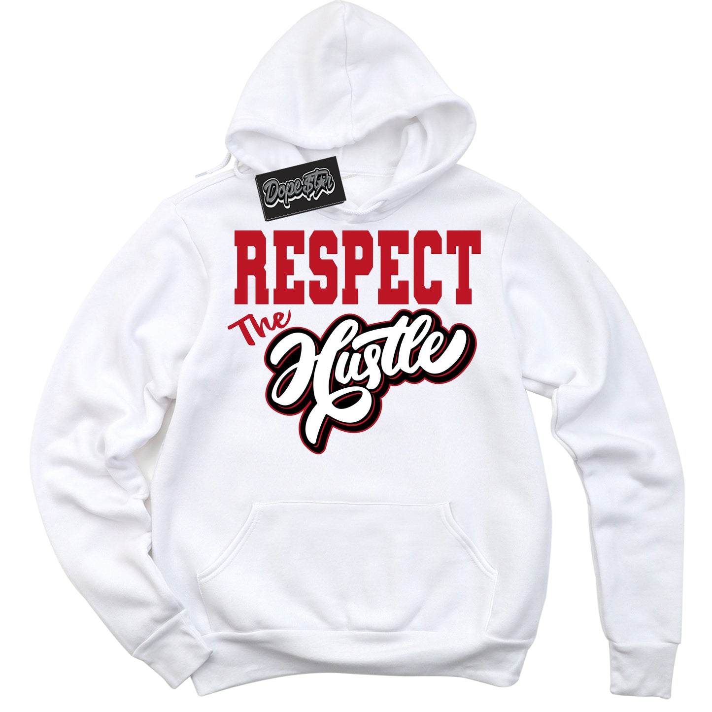 Cool White Hoodie with “Respect The Hustle” design that Perfectly Matches Black Dragon Red Dunk.