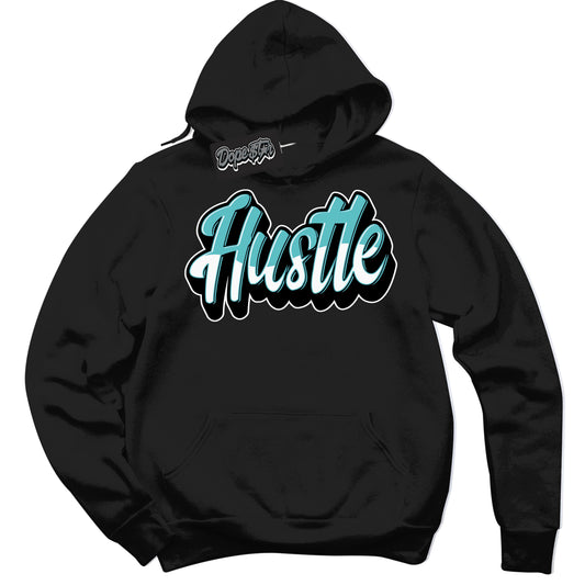 Cool Black Hoodie with “Hustle” design that Perfectly Matches Black Dusty Cactus Dunk.
