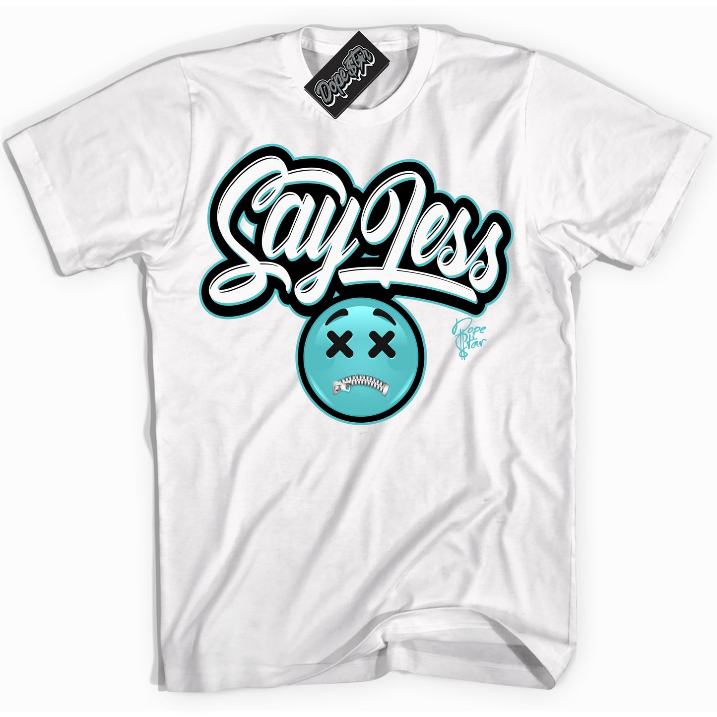 Cool White Shirt with “Say Less” design that perfectly matches Black Dusty Cactus Dunk.
