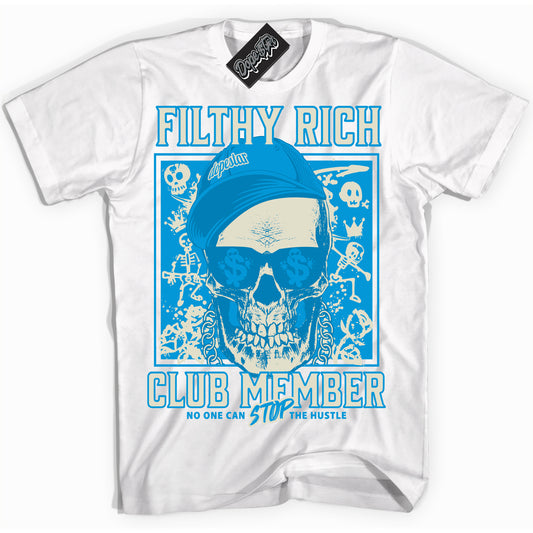 Cool White Shirt with “Filthy Rich” design that perfectly matches Coconut Milk University Blue Dunk.
