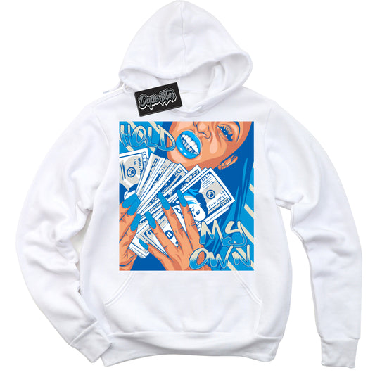 Cool White Hoodie with “Hold My Own” design that Perfectly Matches Coconut Milk University Blue Dunk.
