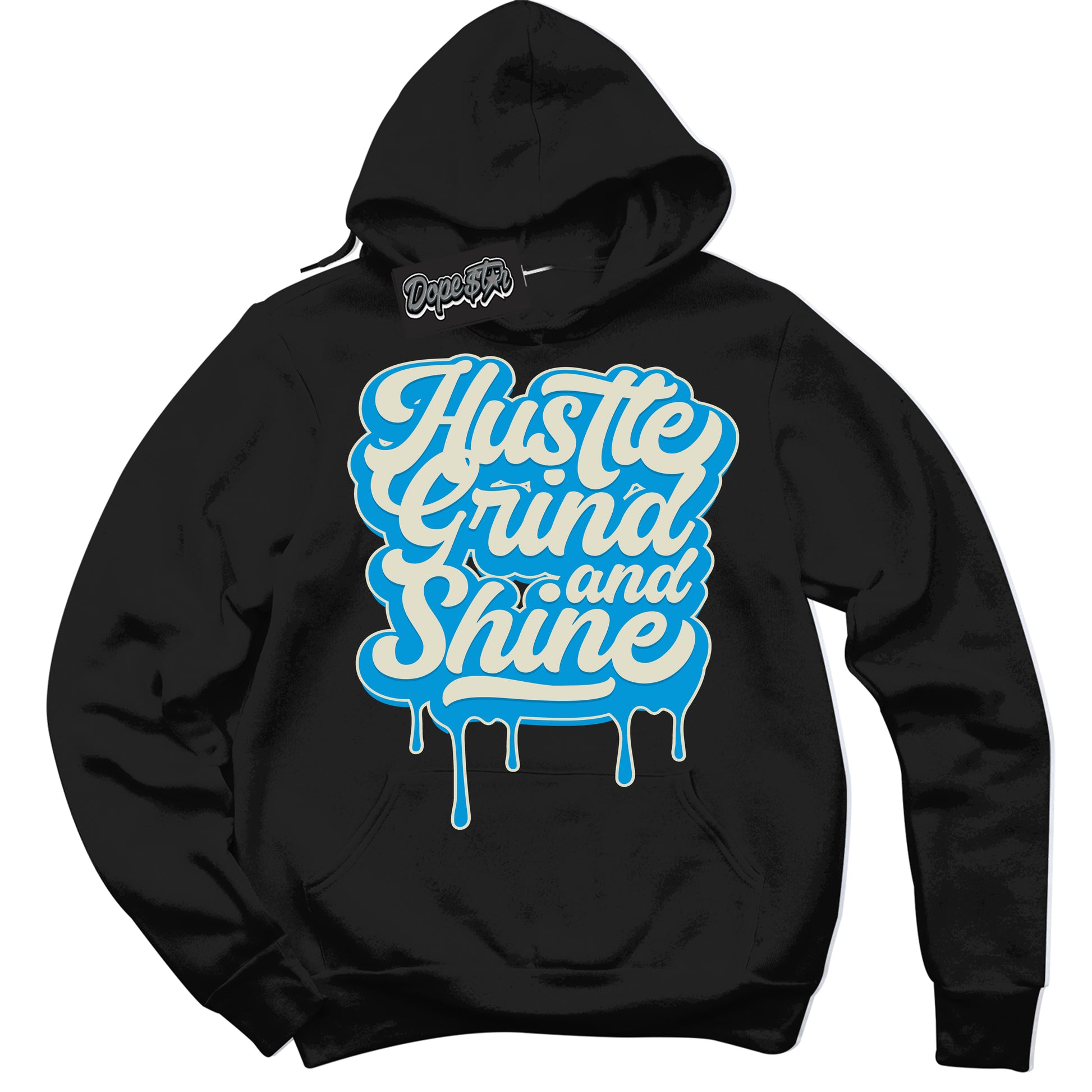 Cool Black Hoodie with “Hustle Grind And Shine” design that Perfectly Matches Coconut Milk University Blue Dunk.
