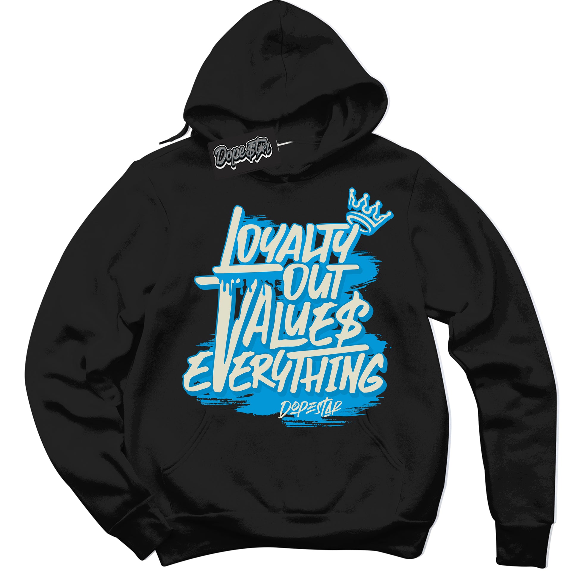 Cool Black Hoodie with “Loyalty Out Values Everything” design that Perfectly Matches Coconut Milk University Blue Dunk.

