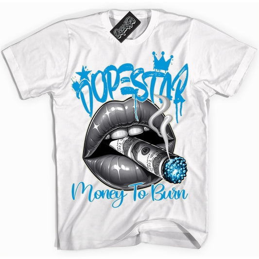 Cool White Shirt with “Money To Burn” design that perfectly matches Coconut Milk University Blue Dunk.
