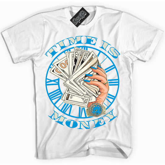Cool White Shirt with “Time Is Money” design that perfectly matches Coconut Milk University Blue Dunk.
