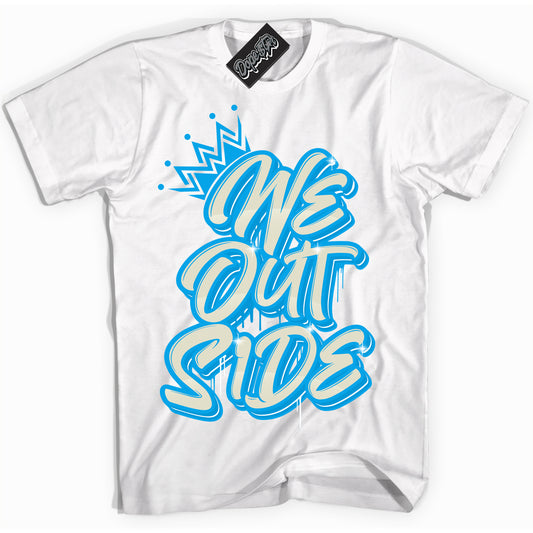 Cool White Shirt with “We Outside” design that perfectly matches Coconut Milk University Blue Dunk.
