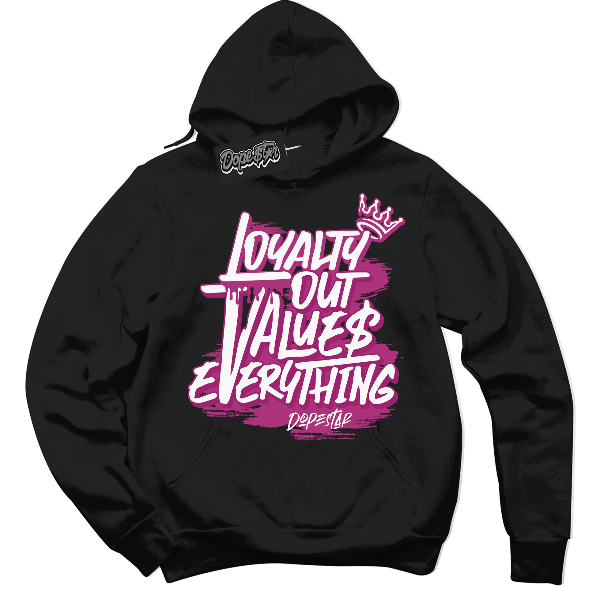 Cool Black Hoodie with “Loyalty Out Values Everything” design that Perfectly Matches Next Nature Hot Fuchsia Dunk.
