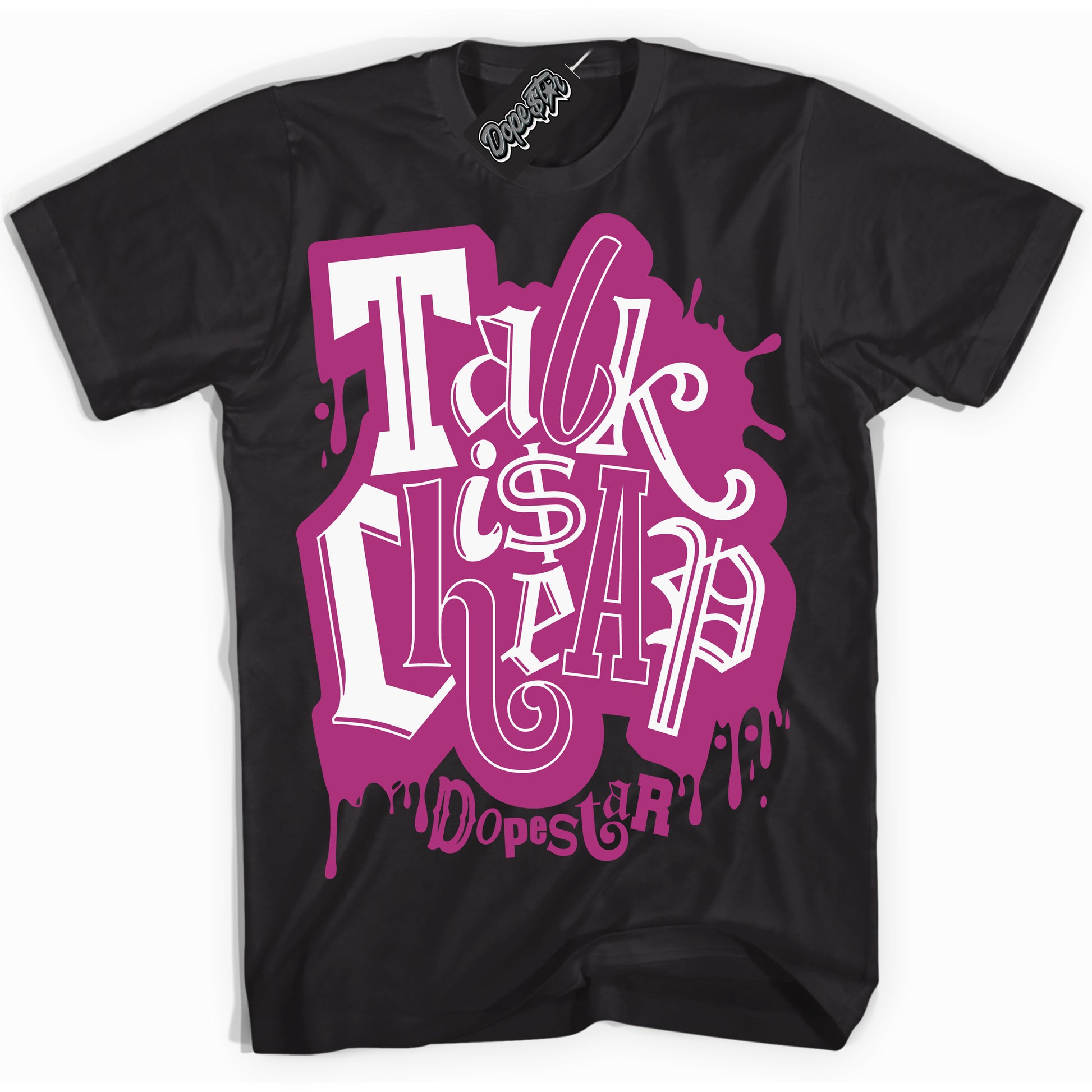 Cool Black Shirt with “Talk Is Cheap” design that perfectly matches Next Nature Hot Fuchsia Dunk.
