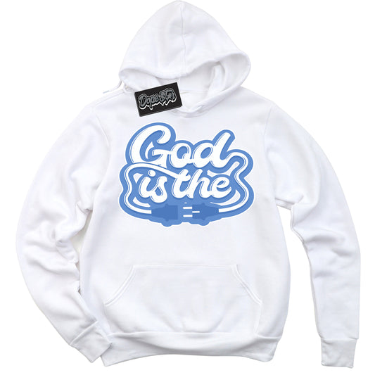 Cool White Hoodie with “ God Is The ”  design that Perfectly Matches Polar Blue Dunk.