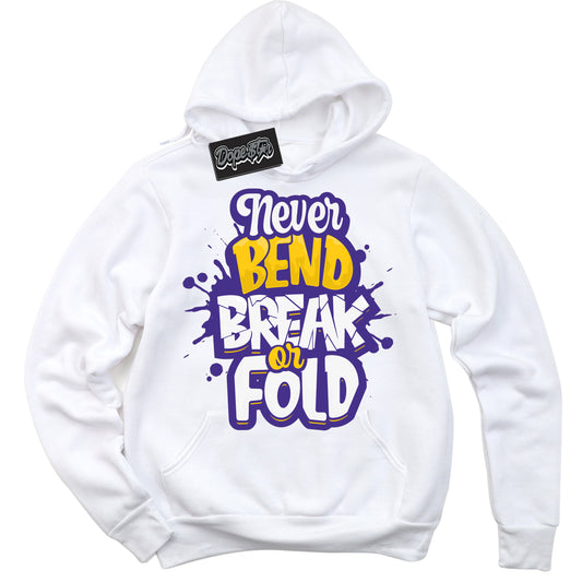 Cool White Hoodie with “Never Bend Break Or Fold” design that Perfectly Matches Air Force 1 QS Kobe Lakers Home Sneakers.

