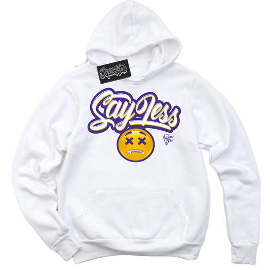 Cool White Hoodie with “Say Less” design that Perfectly Matches Air Force 1 QS Kobe Lakers Home Sneakers.
