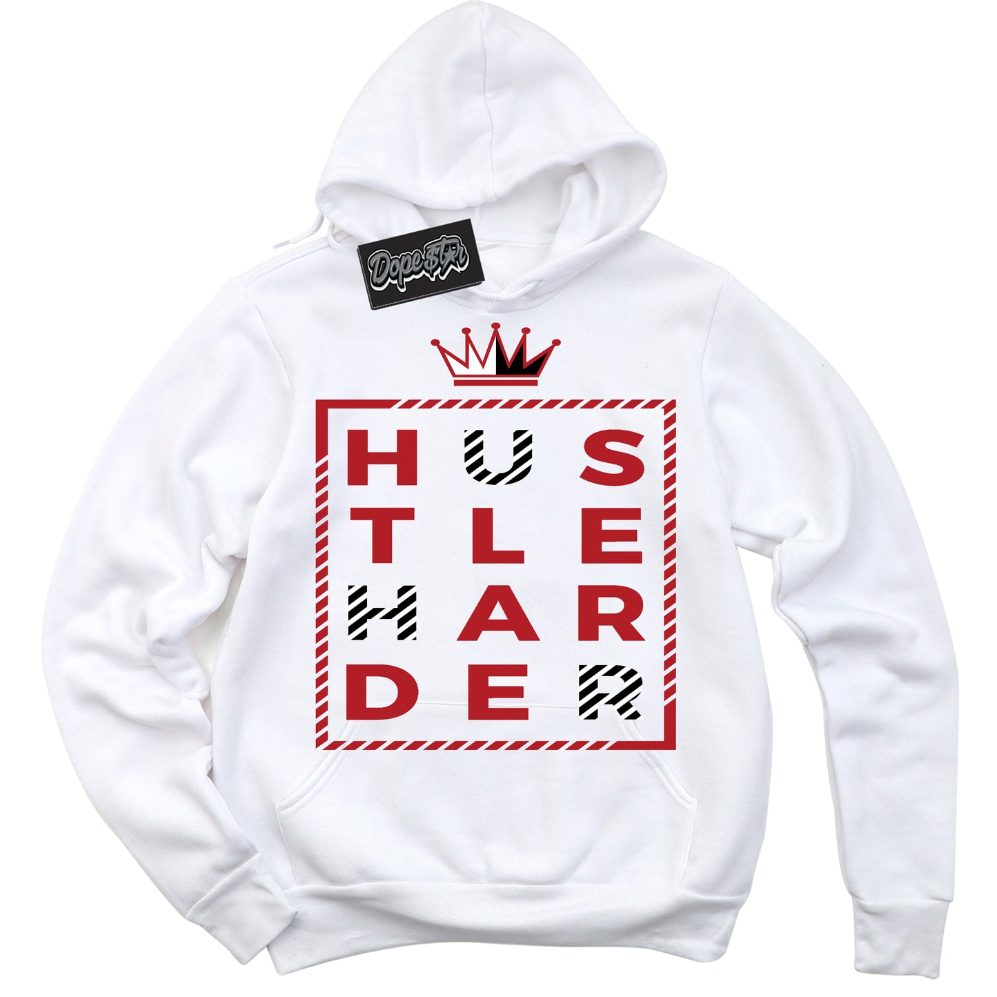 Cool White Hoodie with “Hustle Harder” design that Perfectly Matches Black Toe Reimagined 1s Jordans.
