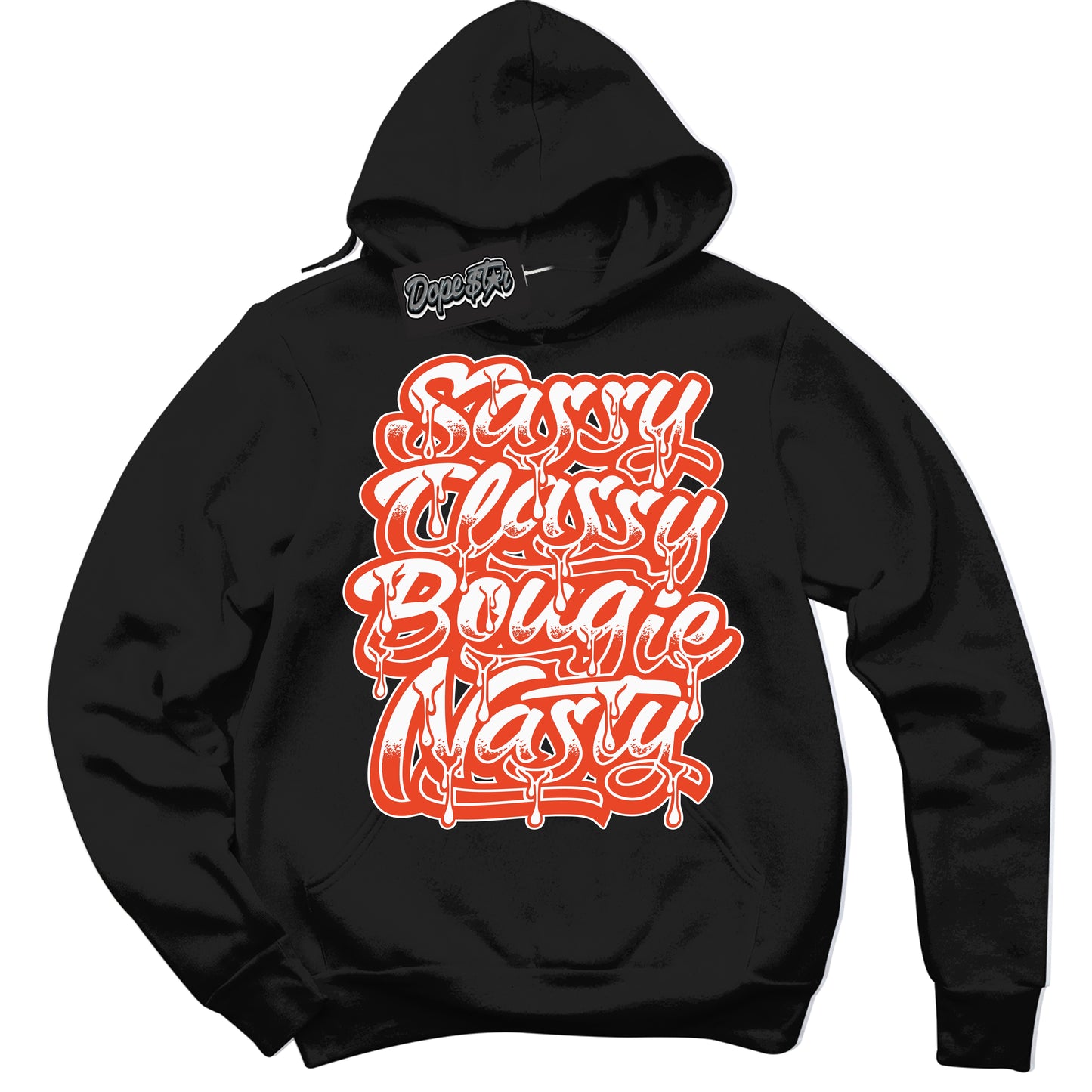 Cool Black Hoodie with “Sassy Classy” design that Perfectly Matches Cosmic Clay Dunk.