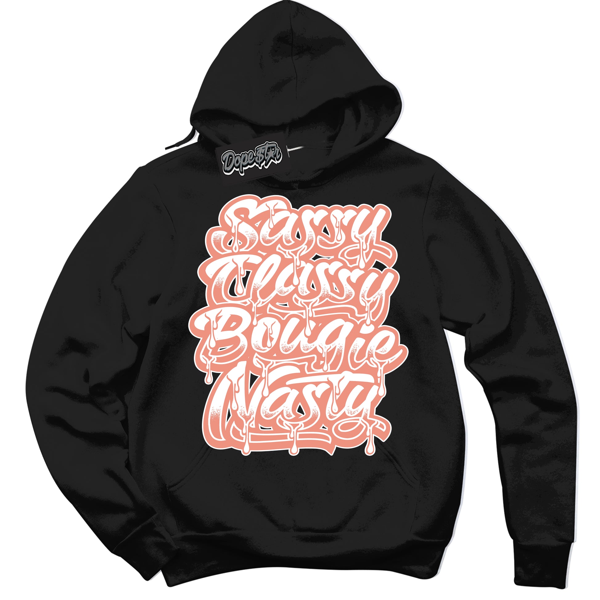 Cool Black Hoodie with “Sassy Classy” design that Perfectly Matches Light Wild Mango Dunk.
