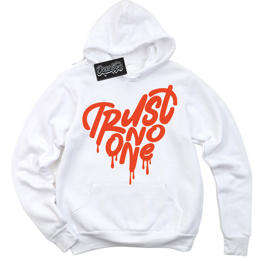 Cool White Hoodie with “Trust No One Heart” design that Perfectly Matches Cosmic Clay Dunk.
