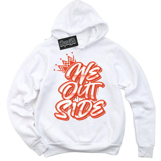 Cool White Hoodie with “We Outside” design that Perfectly Matches Cosmic Clay Dunk.